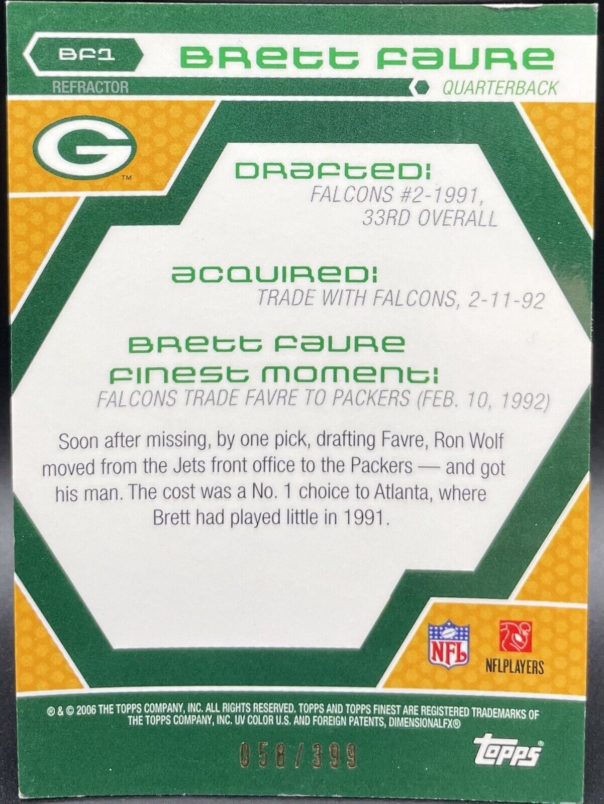 Brett Favre 2006 Topps Finest #BF1  / 399  Green Bay Packers