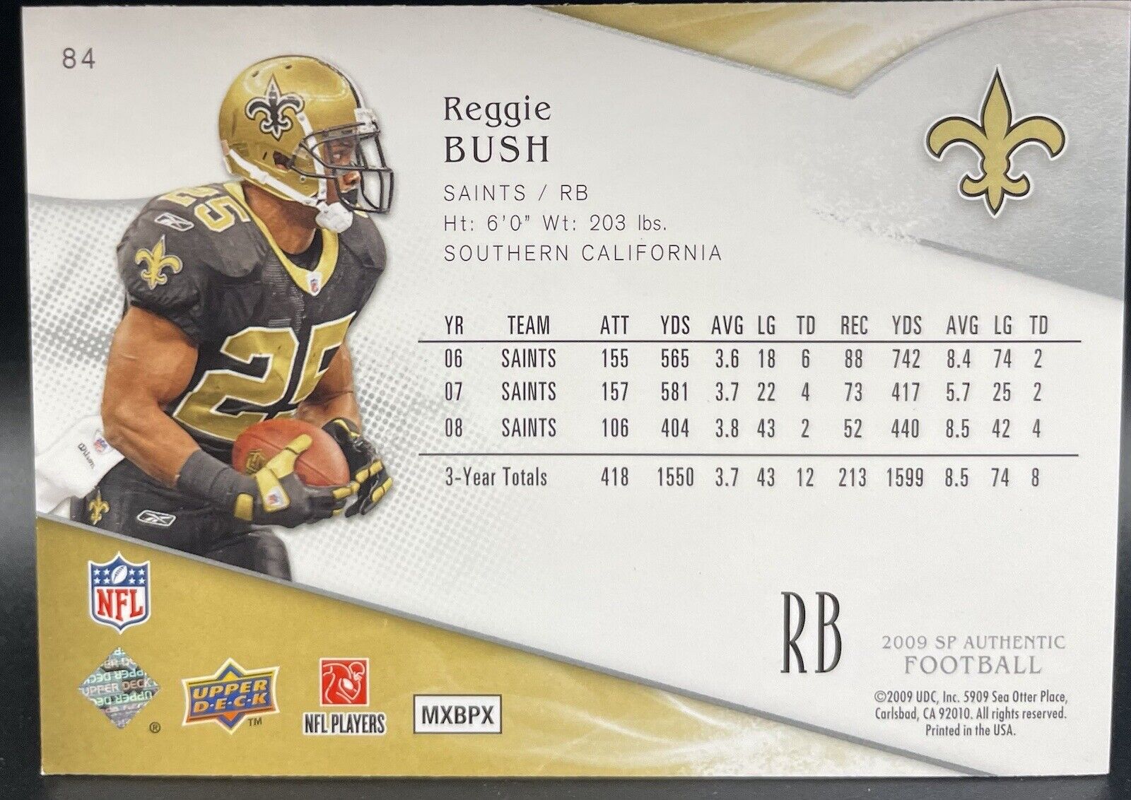 2009 SP AUTHENTIC REGGIE BUSH NEW ORLEANS SAINTS #84