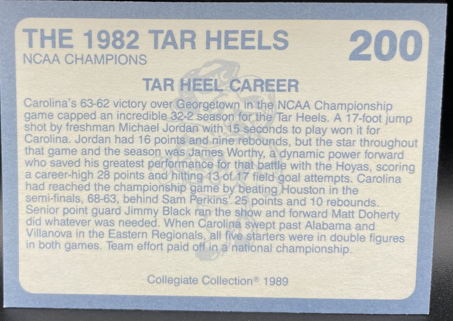 1989-90 Collegiate Collection #200 NORTH CAROLINA 1982 NCAA CHAMPIONS - Jordan