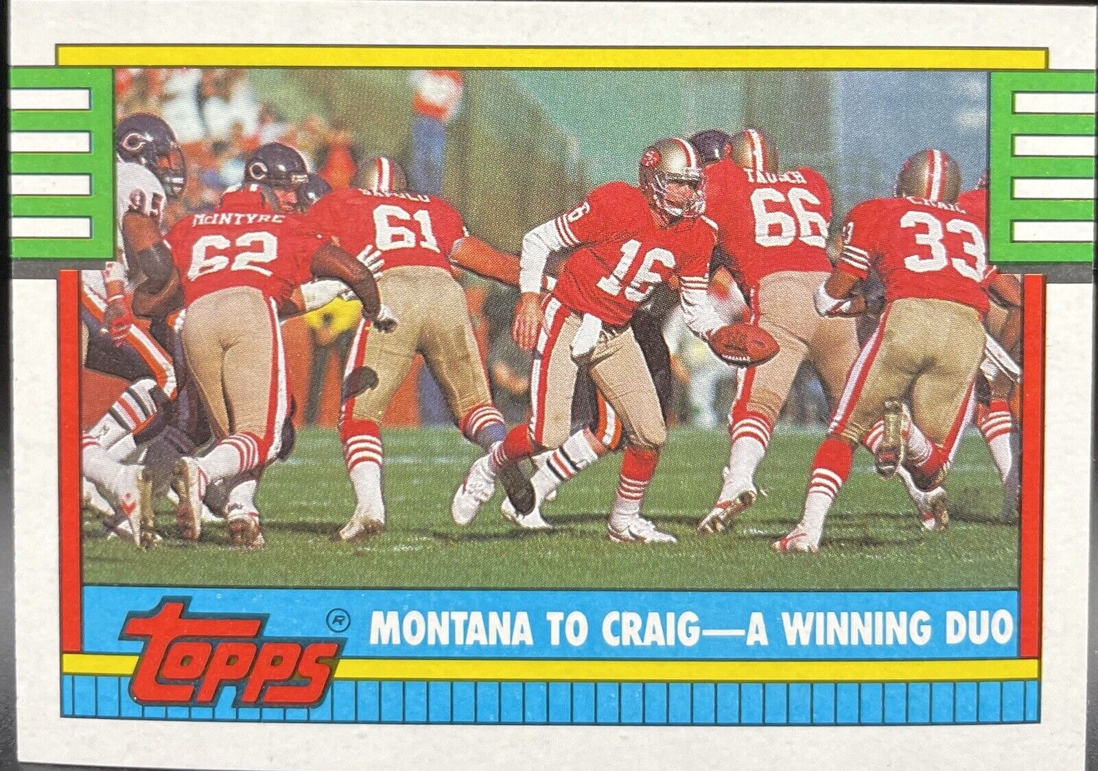 Joe Montana & Roger Craig 1990 Topps #515 A Winning Duo San Francisco 49Ers